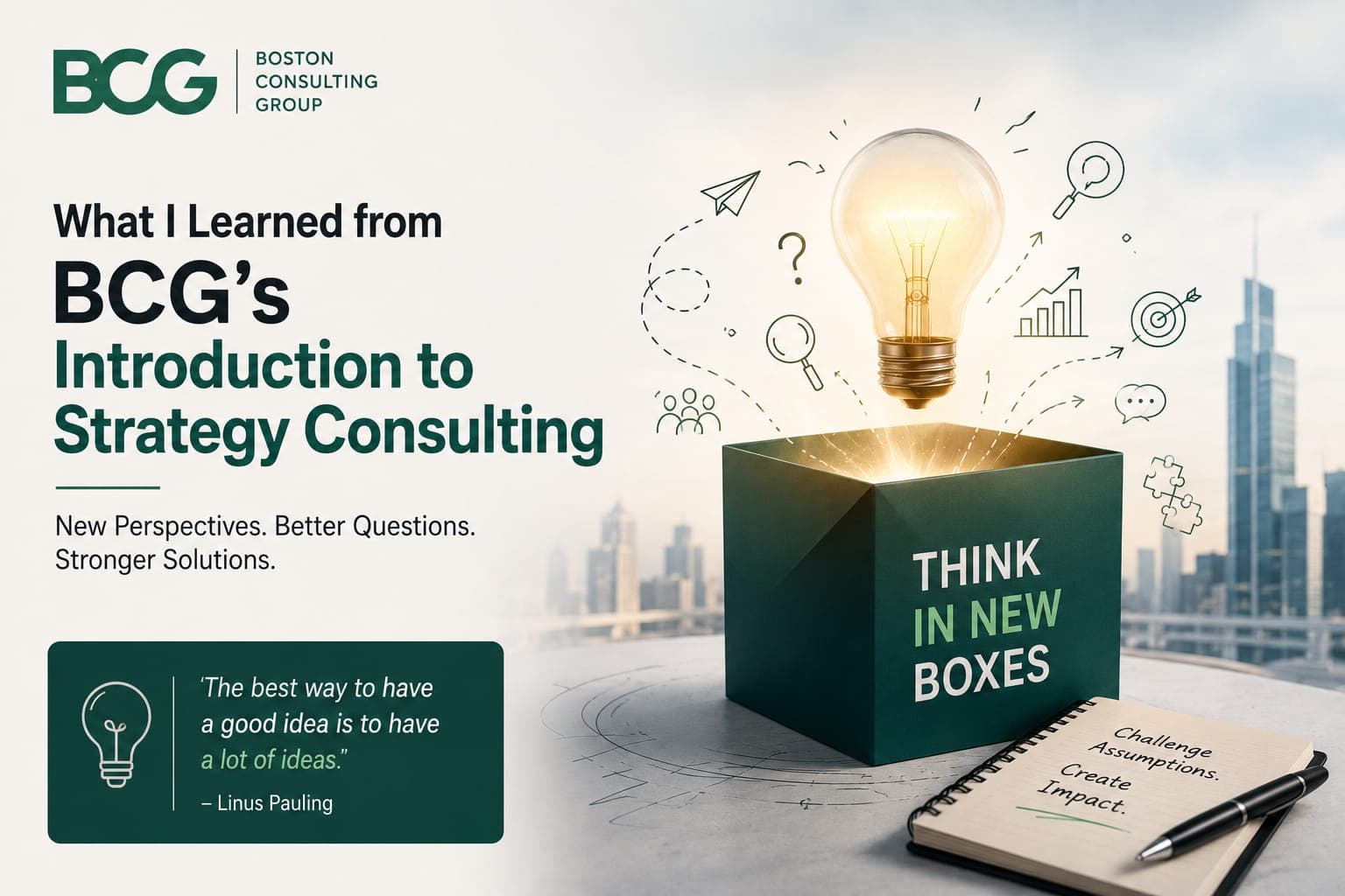 Exploring Strategy Consulting: My Learnings from BCG